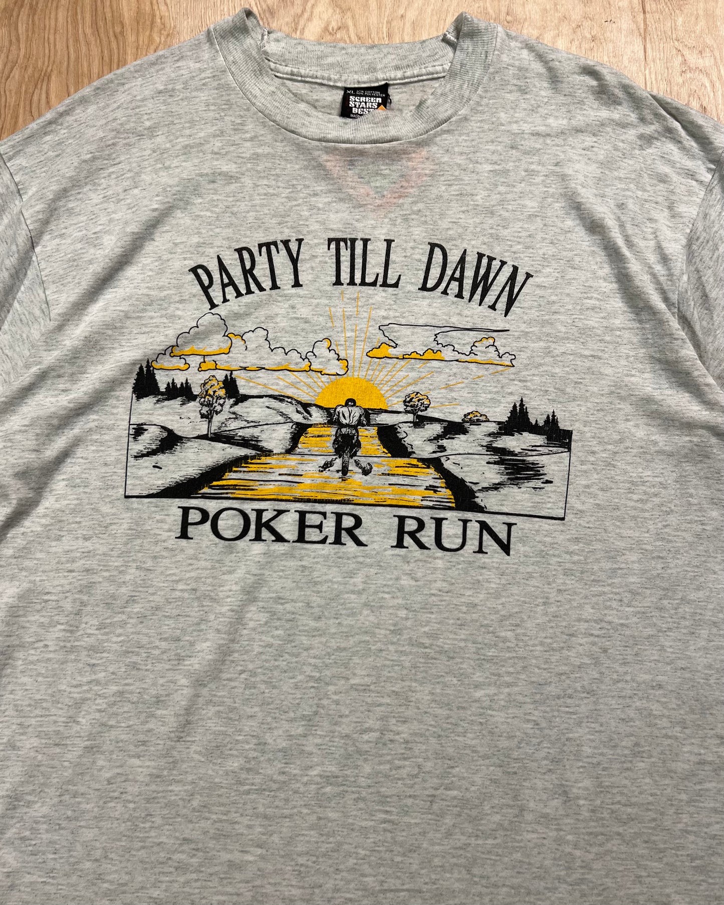 1990's Poker Run "Party Till Dawn…or the Next Morning" Single Stitch T-Shirt