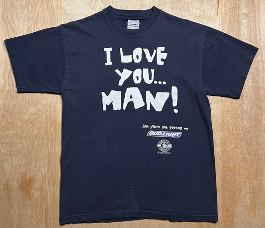 1995 Bud Light "I love you man" Single Stitch Stanley Desantis T-Shirt