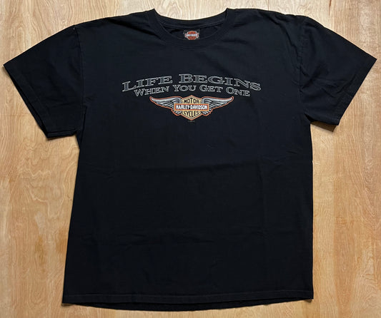 2000's Harley Davidson "Life Begins When You Get One" T-Shirt