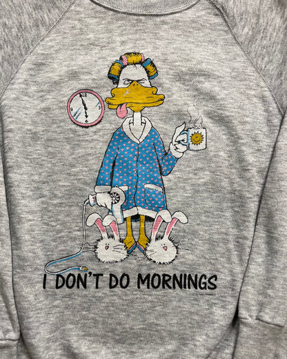 1988 "I Don't Do Mornings" Crewneck