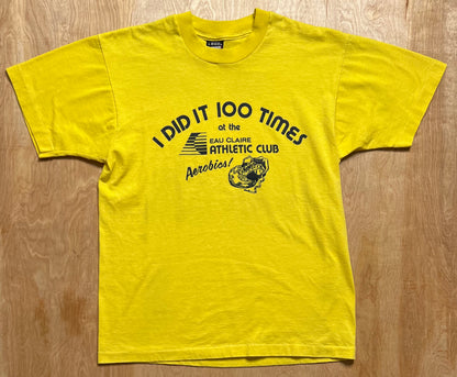 1990's Eau Claire Athletic Club "I Did it 100 Times" Single Stitch T-Shirt