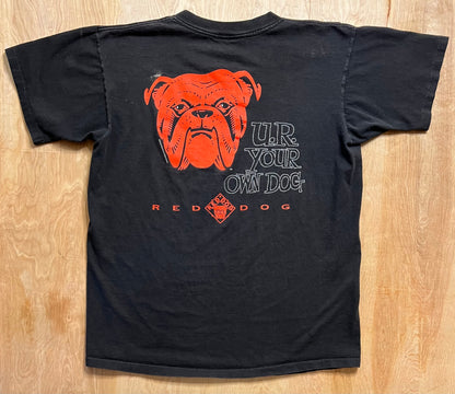 1995 Red Dog "You are your own dog" Single Stitch T-Shirt