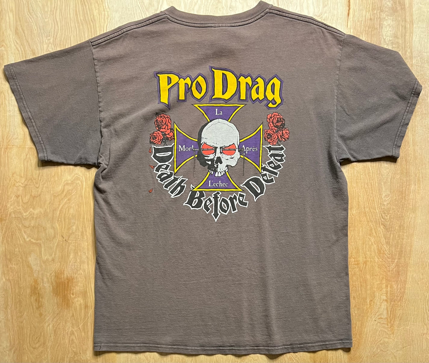 1990's Pro Drag "Death Before Defeat" T-Shirt