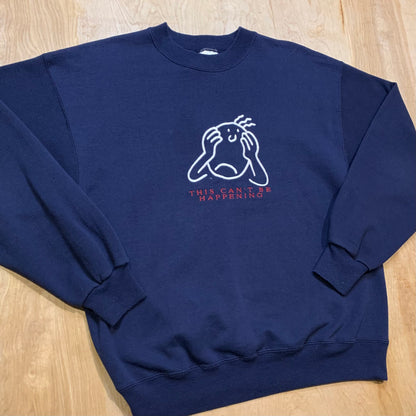 "This Can't Be Happening" Vintage Crewneck