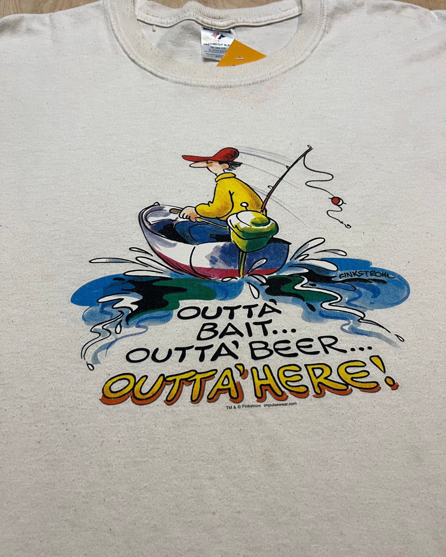 "Outta' Bait…Outta' Beer…Outta' Here…" Fishing T-Shirt