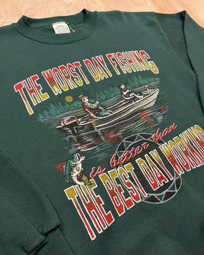 1994 "The Worst Day Fishing is better than The Best Day Working" Crewneck